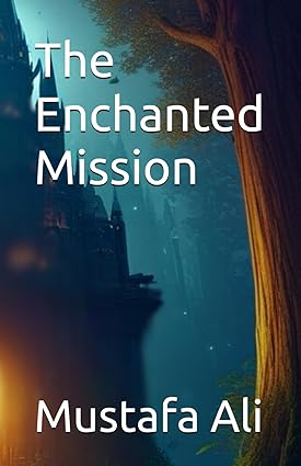 The Enchanted Mission Cover
